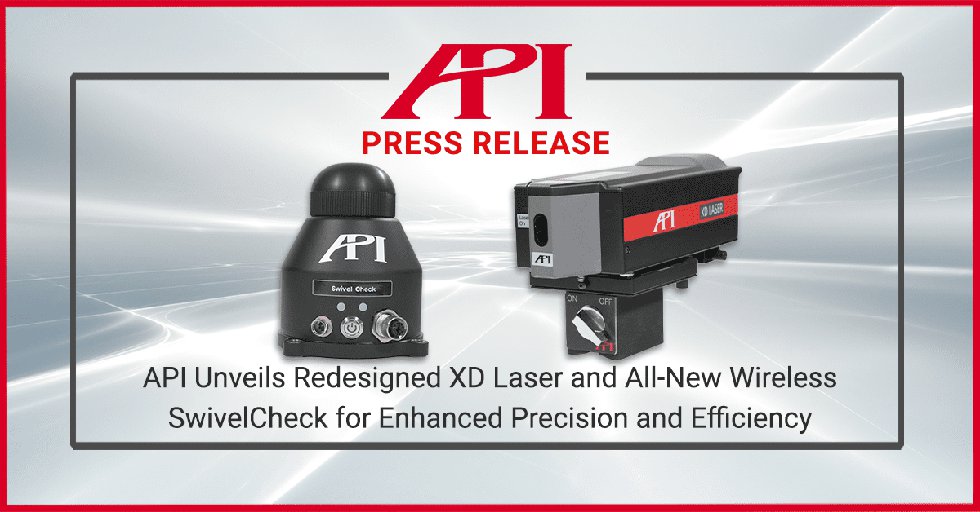 API unveils redesign its XD Laser and wireless SwivelCheck.